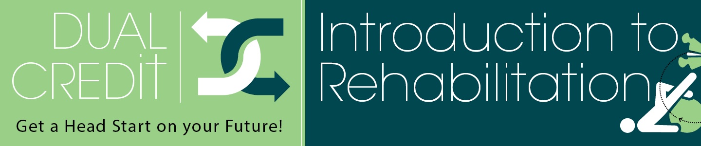 DualCreditBanner Rehabilitation